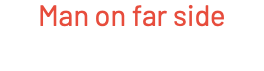 Man on far side